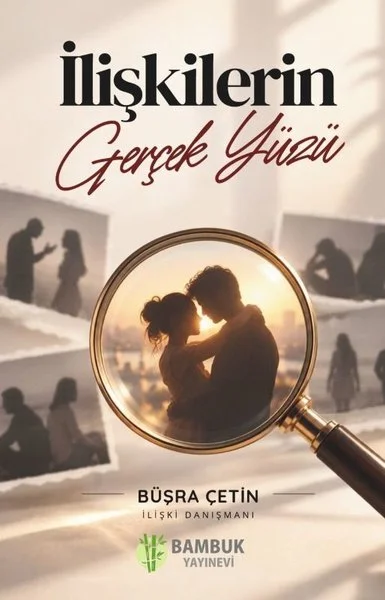 İlişkilerin Gerçek Yüzü