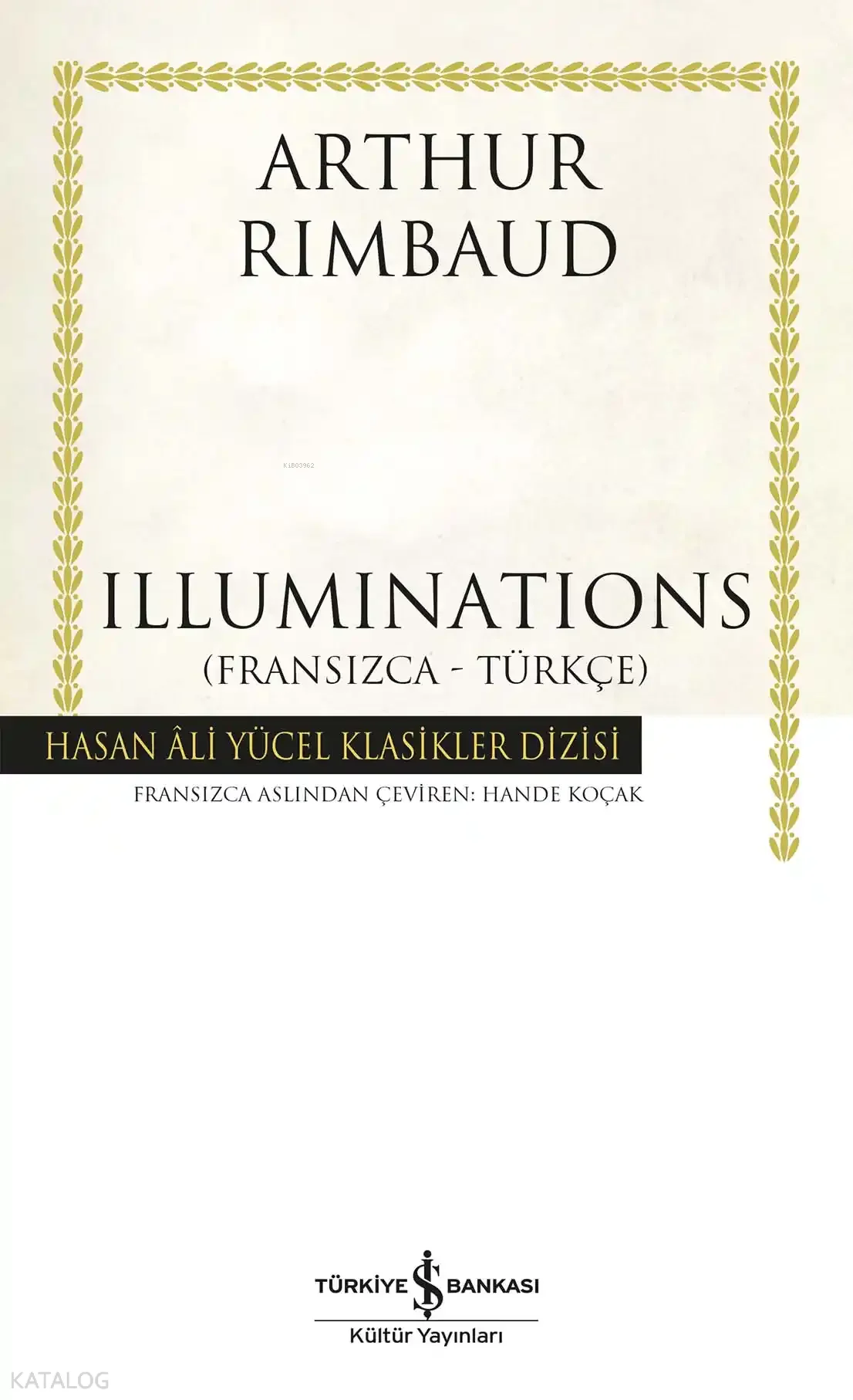 Illuminations (Fransızca-Türkçe)