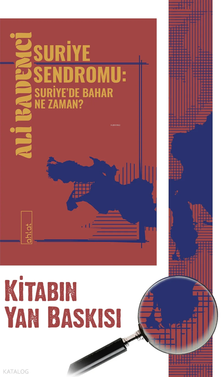 Suriye Sendromu;Suriye'de Bahar Ne Zaman?
