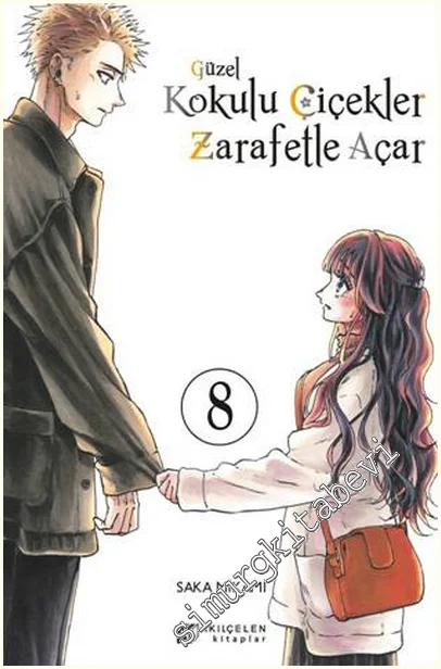 Güzel Kokulu Çiçekler Zarafetle Açar Cilt 6 -
