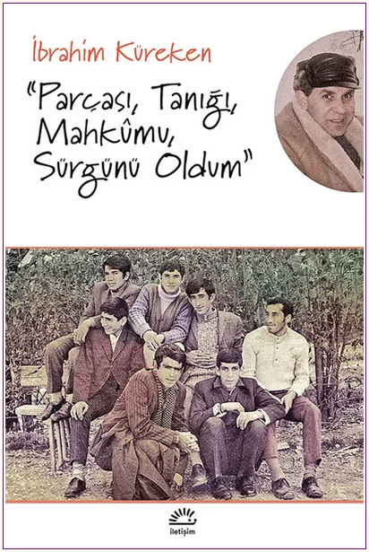 Parçası Tanığı Mahkumu Sürgünü Oldum -
