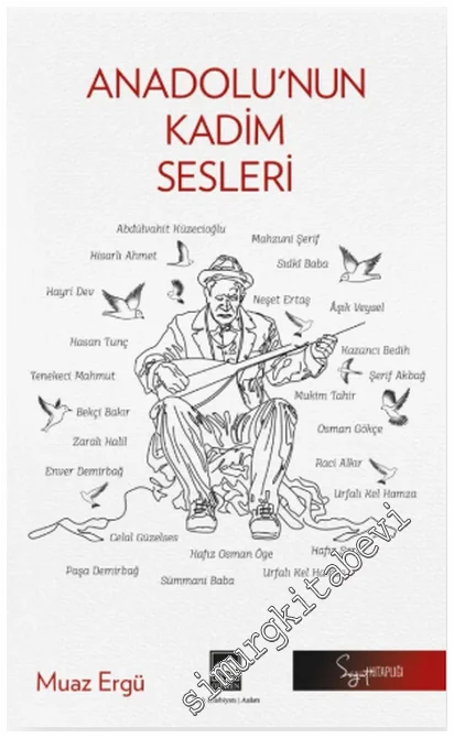 Anadolu'nun Kadim Sesleri -