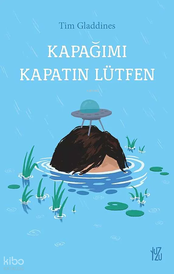 Kapağımı Kapatın Lütfen