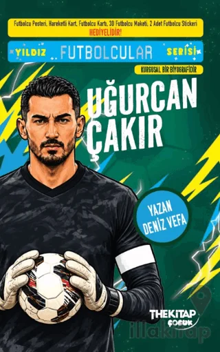 Yıldız Futbolcular Serisi - Uğurcan Çakır