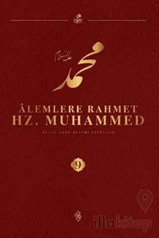 Alemlere Rahmet Hz. Muhammed S.A.V - 9