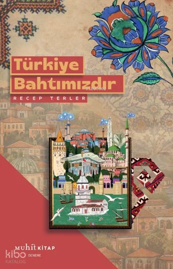 Türkiye Bahtımızdır