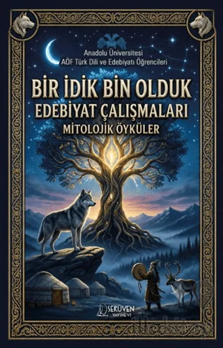 Bir İdik Bin Olduk Edebiyat Çalışmaları: Mitolojik Öyküler