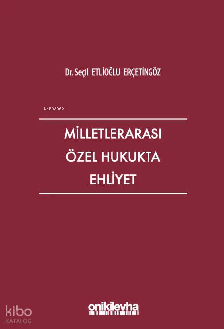 Milletlerarası Özel Hukukta Ehliyet