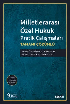 Milletlerarası Özel Hukuk Pratik Çalışmaları