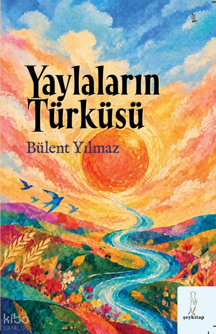 Yaylaların Türküsü