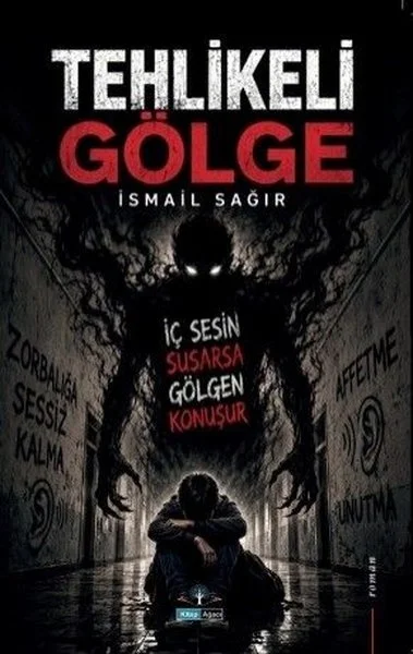 Tehlikeli Gölge - İç Sesin Susarsa Gölgen Konuşur