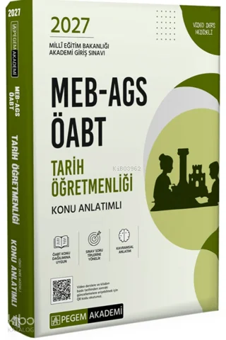 Pegem Akademi 2027 MEB-AGS ÖABT Tarih Öğretmenliği Konu Anlatımlı