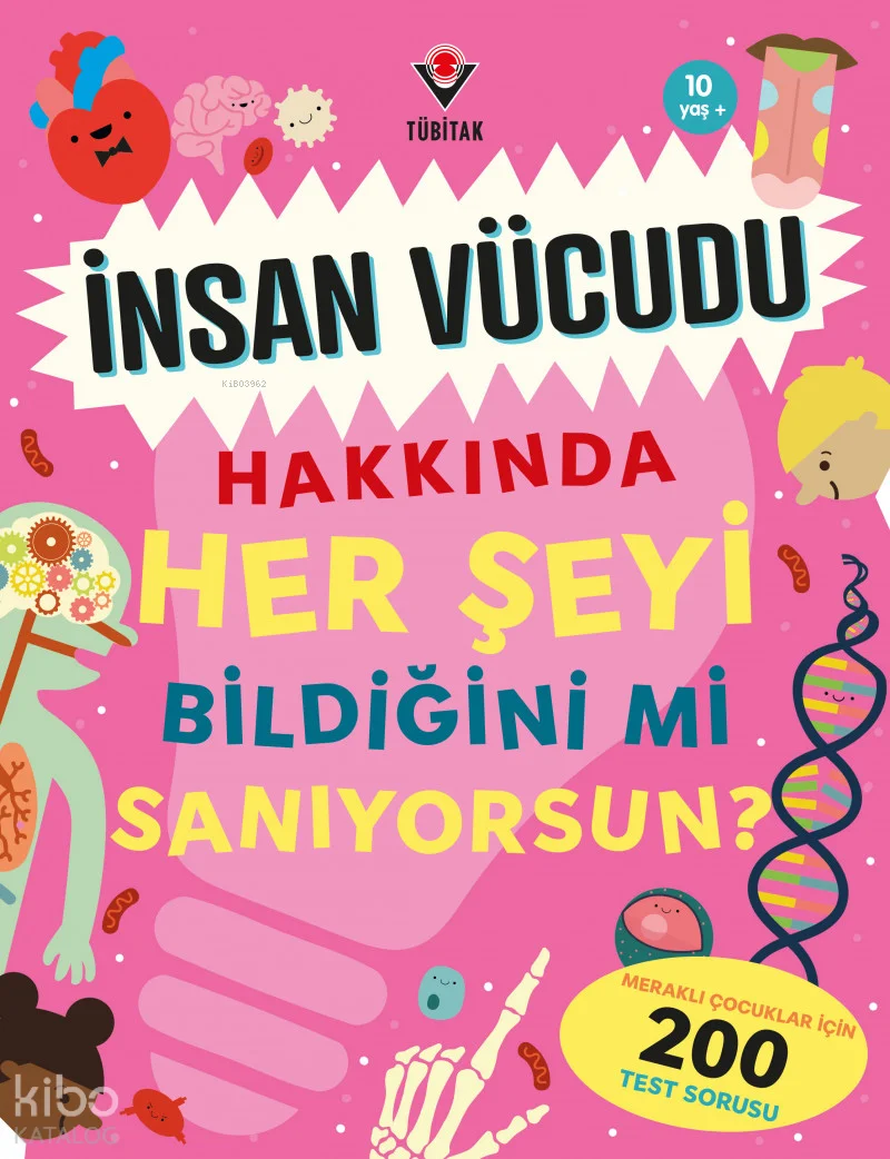 İnsan Vücudu Hakkında Her Şeyi Bildiğini mi Sanıyorsun?
