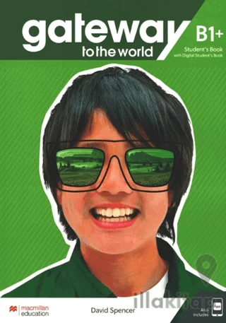Gateway To The World B1+ Student's Book with Digital Student's Book