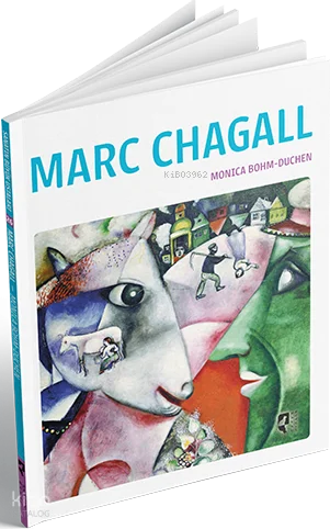 Marc Chagall;Sanatın Büyük Ustaları 26