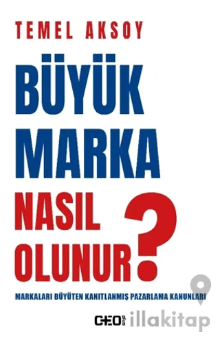 Büyük Marka Nasıl Olunur?