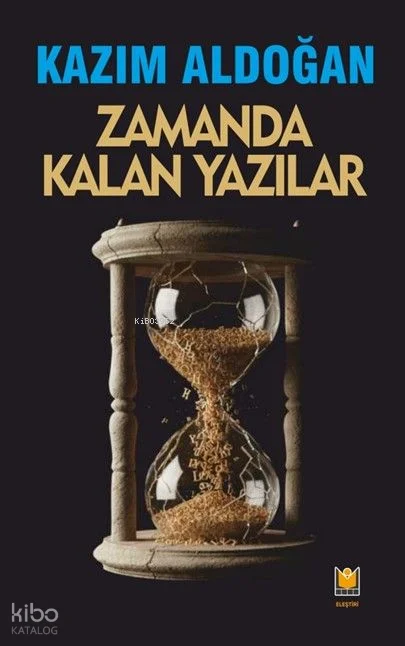 Zamanda Kalan Yazılar