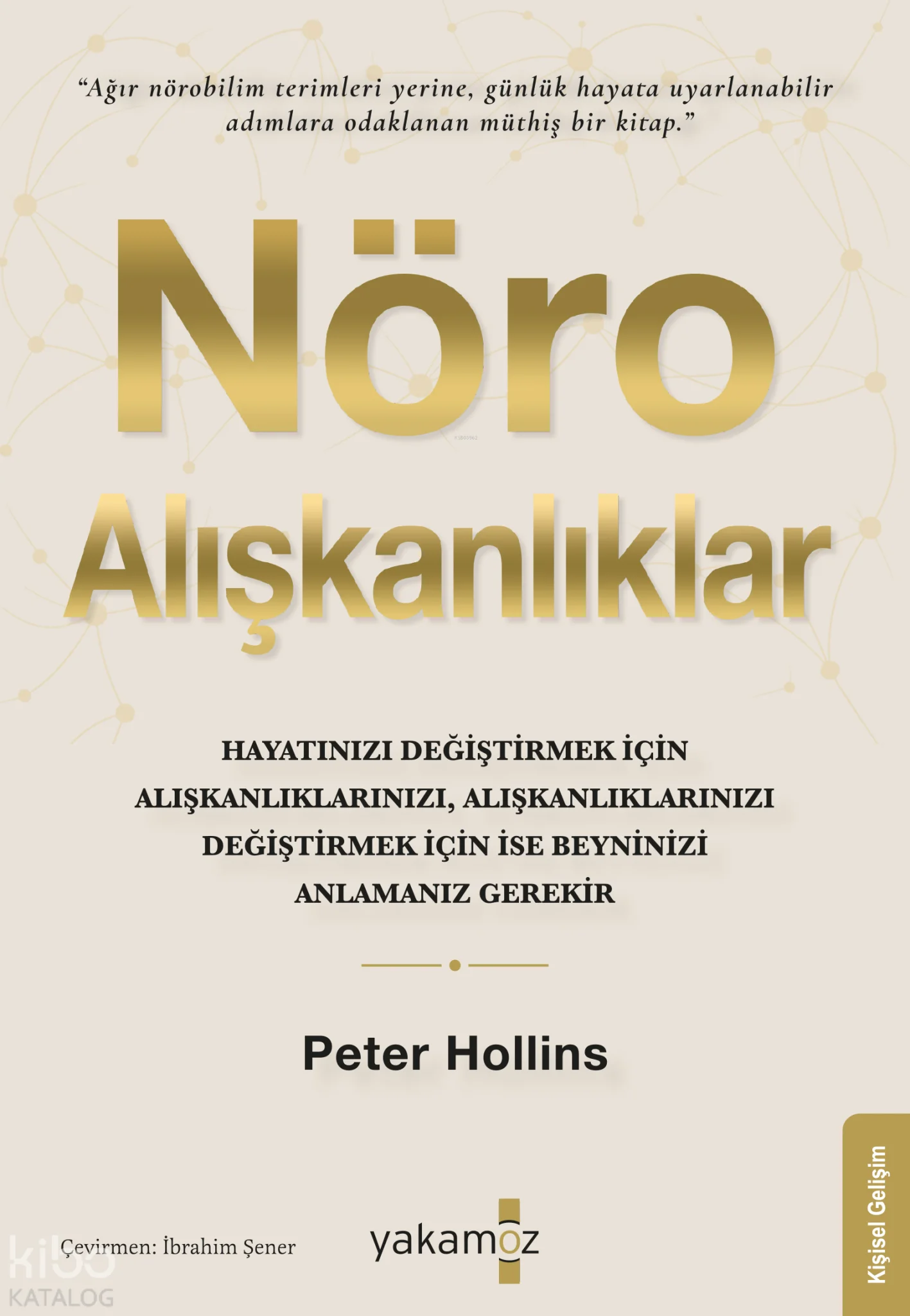 Nöro Alışkanlıklar