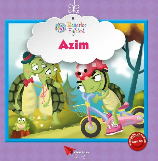 DEĞERLER EĞİTİMİ: AZİM