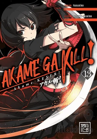 Akame, Keser 13