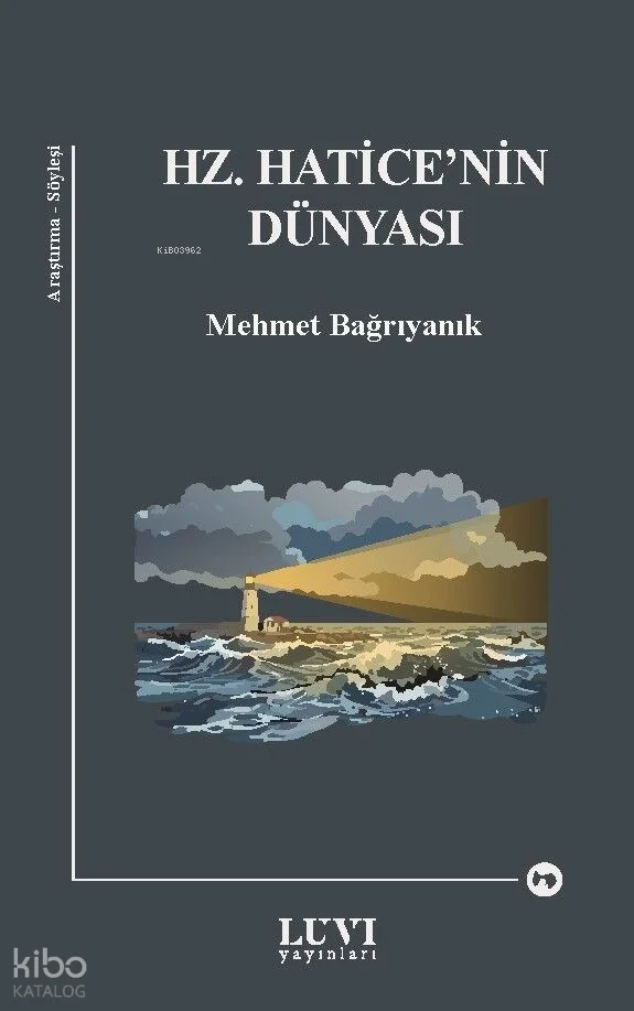 Hz. Hatice'nin Dünyası