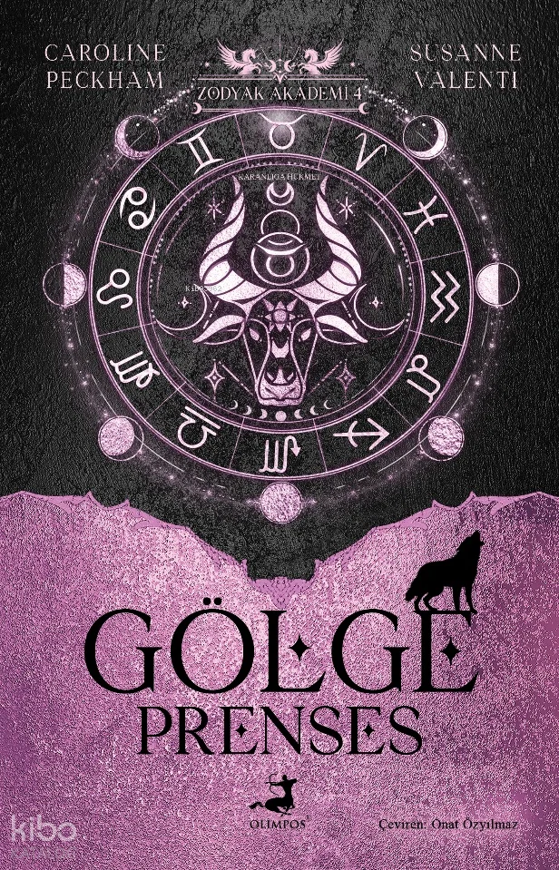 Gölge Prenses (Ciltli);Zodyak Akademi 4