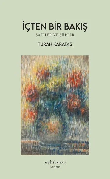 İçten Bir Bakış: Şairler ve Şiirler