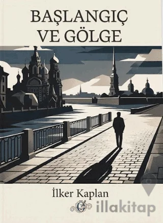 Başlangıç ve Gölge