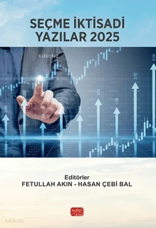 Seçme İktisadi Yazılar 2025