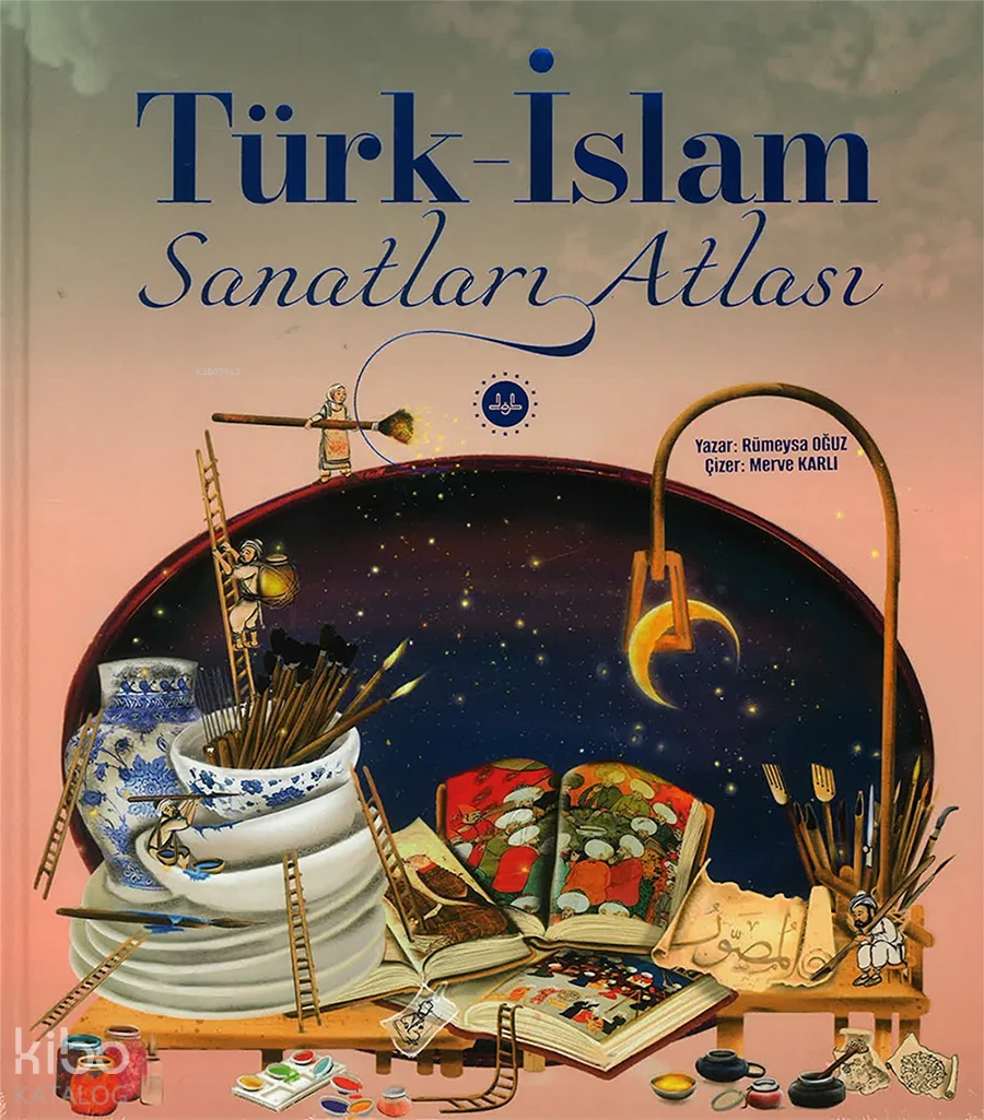 Türk İslam Sanatları Atlası (Ciltli)
