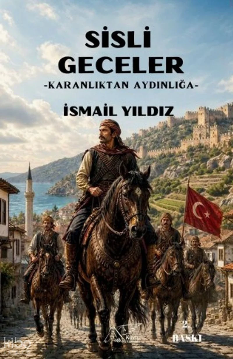 Sisli Geceler;Karanlıktan Aydınlığa