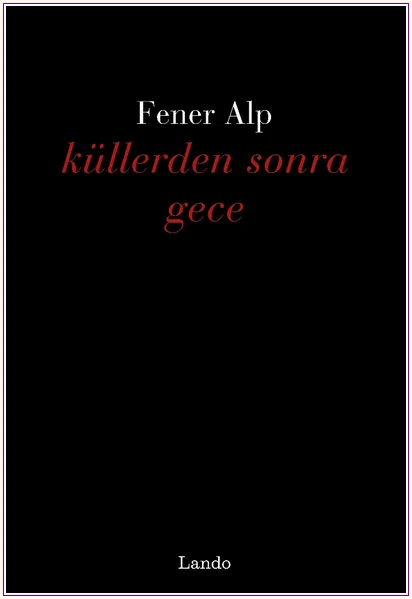 Küllerden Sonra Gece -