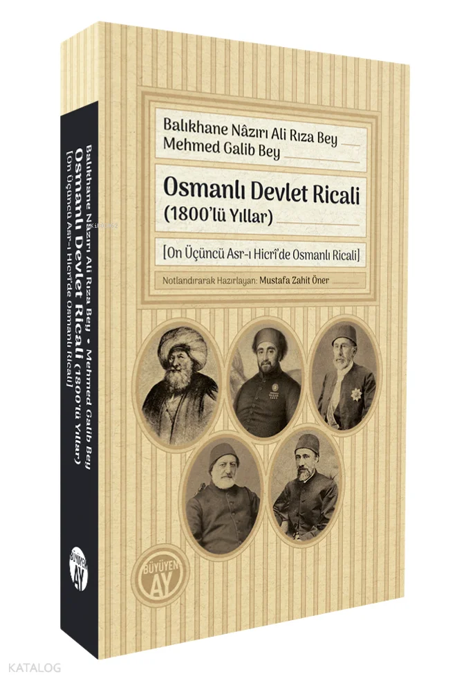 Osmanlı Devlet Ricali (1800'lü Yıllar);[On Üçüncü Asr-ı Hicrî'de Osmanlı Ricali]