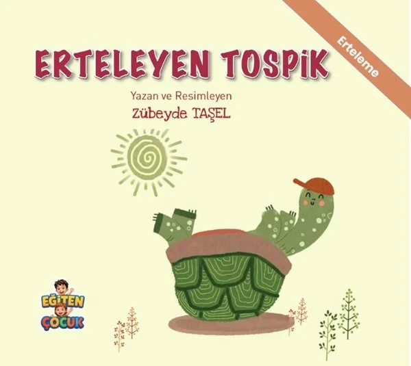 Erteleyen Tospik - Erteleme - Duygularımı Tanıyorum Kendime Güveniyorum Hikaye Seti