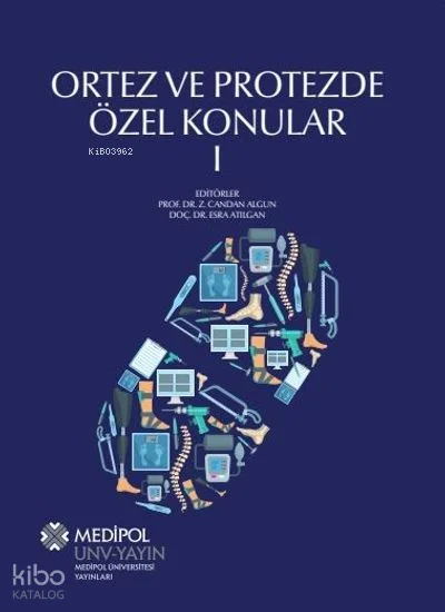 Ortez ve Protezde Özel Konular 1