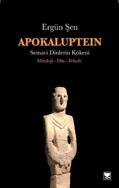 Apokaluptein-Semavi Dinlerin Kökeni