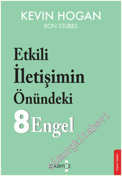 Etkili İletişimin Önündeki 8 Engel -