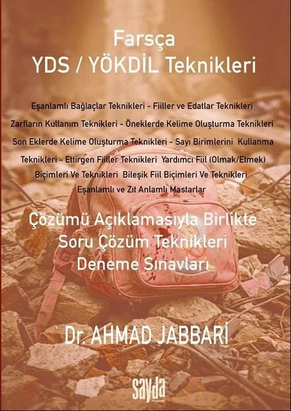 Farsça YDS - YÖKDİL Teknikleri - Çözümü Açıklamasıyla Birlikte Soru Çözüm Teknikleri Deneme Sınavlar