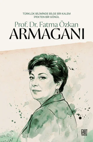 Prof. Dr. Fatma Özkan Armağanı