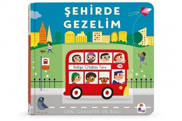 Şehirde Gezelim - Çek Çekiştir ve Bul - Hareketli Kitap (Ciltli)