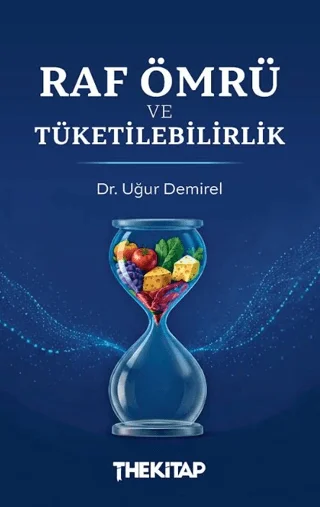 Raf Ömrü ve Tüketilebilirlik