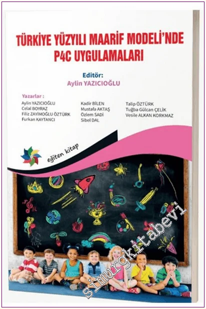 Türkiye Yüzyılı Maarif Modeli’nde P4C Uygulamaları -