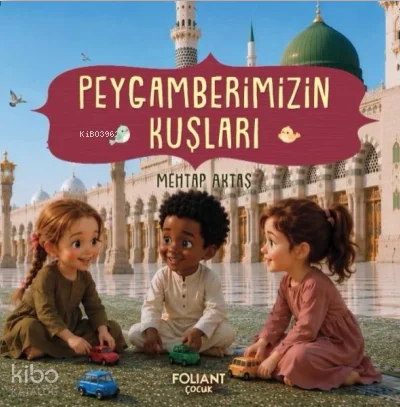 Peygamberimizin Kuşları