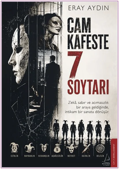Cam Kafeste 7 Soytarı -