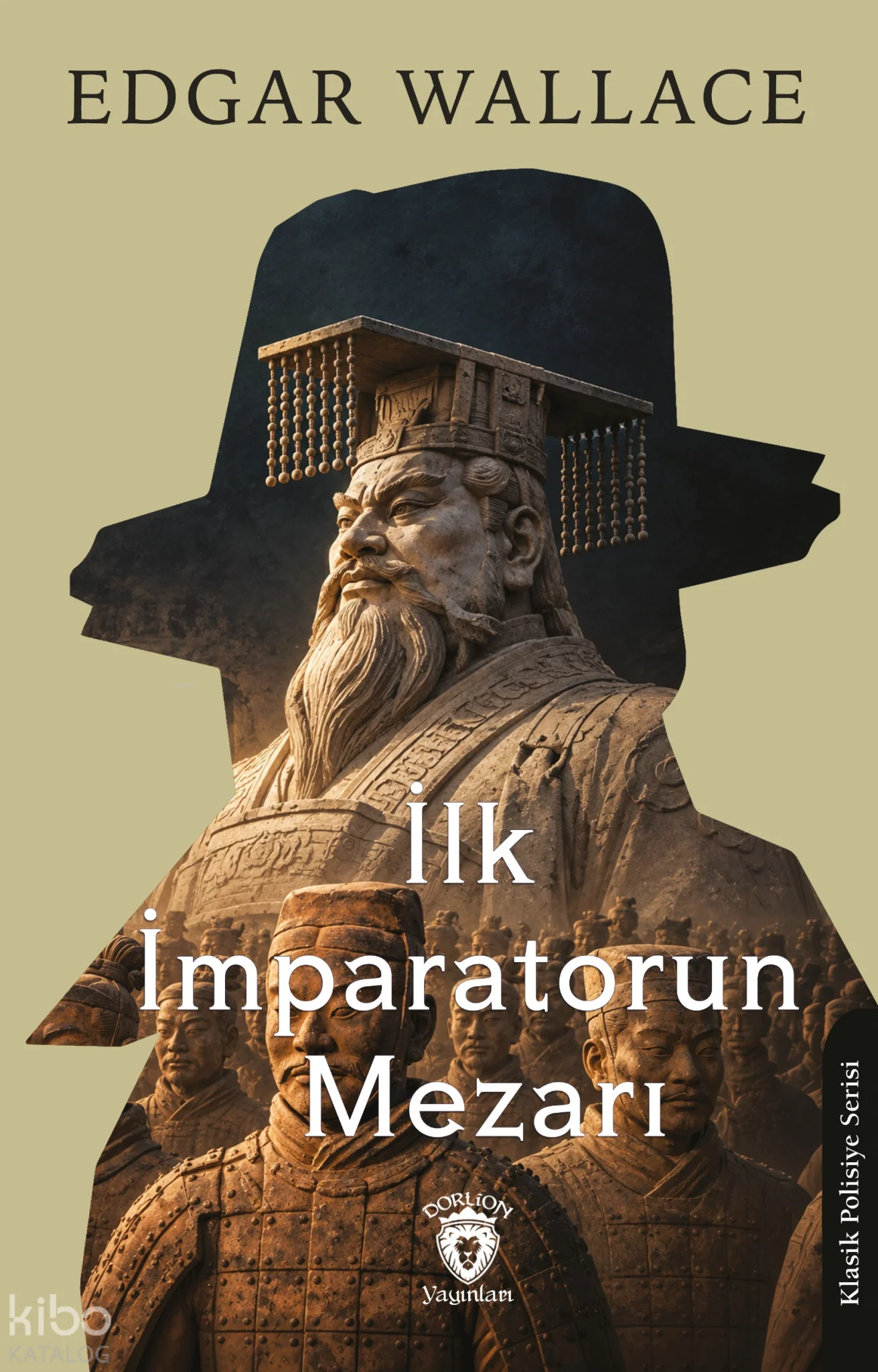 İlk İmparatorun Mezarı