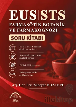 EUS STS Farmasötik Botanik ve Farmakognozi Soru Kitabı