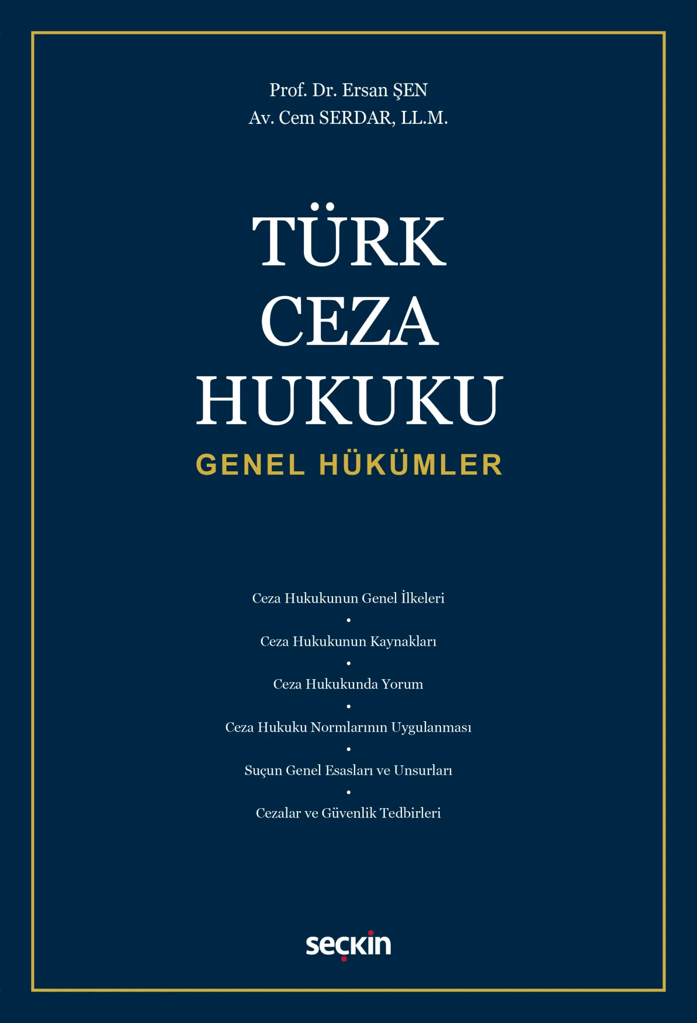 Türk Ceza Hukuku Genel Hükümler