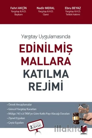 Edinilmiş Mallara Katılma Rejimi