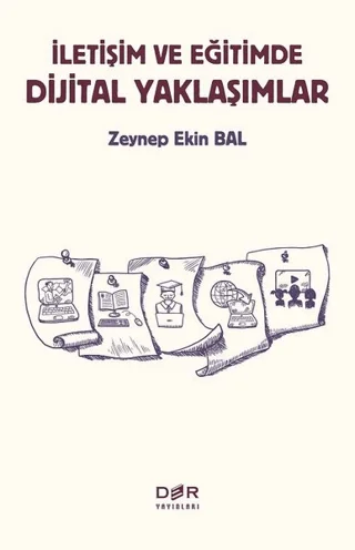 İletişim ve Eğitimde Dijital Yaklaşımlar