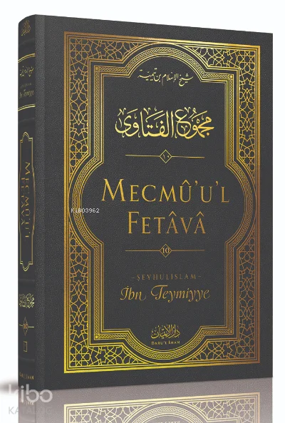 Mecmû'u'l-Fetâvâ (10. cilt)